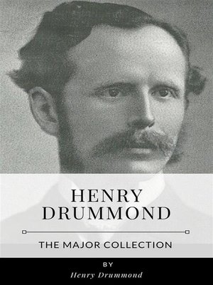 cover image of Henry Drummond &#8211; the Major Collection